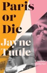 Paris or Die (ISBN: 9781743798300)