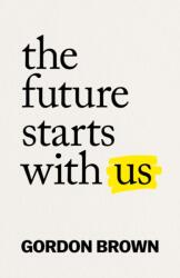 The Future Starts With Us (ISBN: 9781398514188)