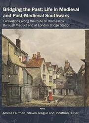BRIDGING THE PAST LIFE IN MEDIEVALAND PO (ISBN: 9780995663633)