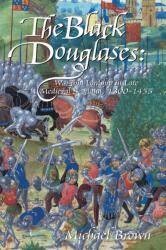 The Black Douglases (ISBN: 9781910900413)