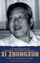 Xi Zhongxun (ISBN: 9781910760024)
