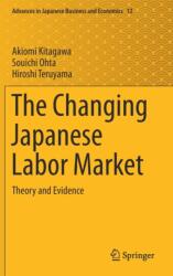The Changing Japanese Labor Market (ISBN: 9789811071577)