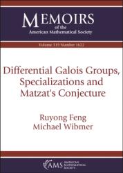 Differential Galois Groups, Specializations and Matzat's Conjecture (ISBN: 9781470480011)