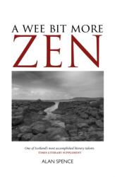 A Wee Bit More Zen (ISBN: 9781804253489)