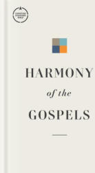 CSB Harmony of the Gospels, Hardcover - Kendell Easley, Csb Bibles By Holman (ISBN: 9781087768465)