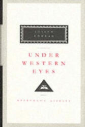 Under Western Eyes - Joseph Conrad (ISBN: 9781857150438)
