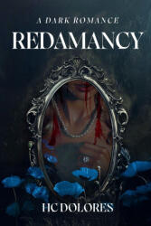 Redamancy - HC Dolores (2025)