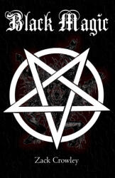 Black Magic - Zack Crowley (2023)