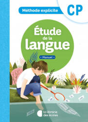 Méthode explicite - Etude de la langue CP - Manuel - Coalman (ISBN: 9782369403012)
