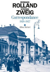 Correspondance, 1920-1927 - Stefan Zweig, Romain Rolland (ISBN: 9782226316721)