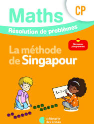 Mathématiques CP - Méthode de Singapour - Résolution de problèmes - Cahier d'exercices - Kritter, Caira (2026)