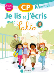 Je lis et j’écris avec Salto - Manuel de l'élève - Diallo, GARCIA, Olivon, Bousquet, PERROCHAU (2025)