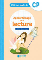 Méthode Explicite - Lecture CP - Cahier d'exercices - ARCHIMBAUD, DANSET-HUOT (ISBN: 9782369402893)