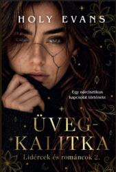 Üvegkalitka (ISBN: 9786156367655)