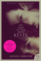 We Need to Talk About Kevin tie-in - Lionel Shriver (ISBN: 9780062119049)