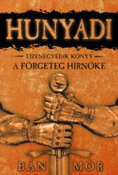 A förgeteg hírnöke (ISBN: 9789634267706)