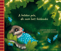 A hétalvó pele, aki nem bírt felébredni (ISBN: 9789632949161)