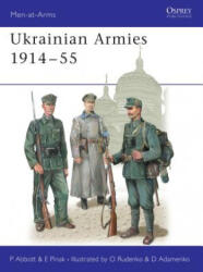 Ukrainian Armies 1914-55 - Peter Abbott (ISBN: 9781841766683)