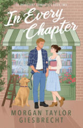 In Every Chapter - Morgan Taylor Giesbrecht (ISBN: 9781738696161)