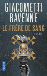 Le frère de sang - Éric Giacometti, Jacques Ravenne (ISBN: 9782266176286)