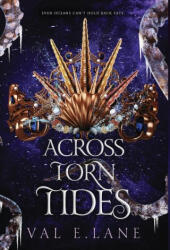 Across Torn Tides - Val E. Lane (2024)