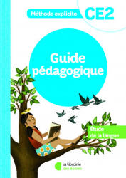 Méthode explicite - Etude de la langue CE2 - Guide pédagogique - Dalle, Pellat, Davenel (ISBN: 9782369406297)