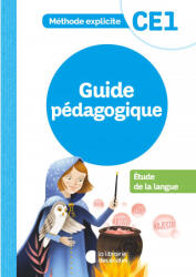 Méthode Explicite - Etude de la langue CE1 - Guide Pédagogique - Dalle, Pellat (ISBN: 9782369405719)