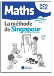 Méthode de Singapour CE2 - Fichier photocopiable - Neagoy, Kritter (ISBN: 9782369404316)
