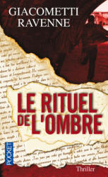 Le rituel de l'ombre - Éric Giacometti, Jacques Ravenne (ISBN: 9782266152761)