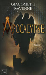 Apocalypse - Éric Giacometti, Jacques Ravenne (2009)