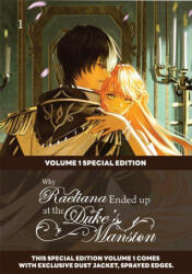Why Raeliana Ended Up at the Duke's Mansion Volume 1: Special Edition with Dust Jacket and Sprayed Edges - MILCHA (ISBN: 9789347195723)