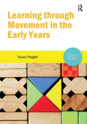 Learning through Movement in the Early Years (ISBN: 9781909682818)