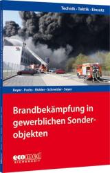 Brandbekämpfung in gewerblichen Sonderobjekten (ISBN: 9783609775227)