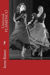 Universal FLAMENCO - Irene Rimer, Tony Arnold (ISBN: 9781490977683)