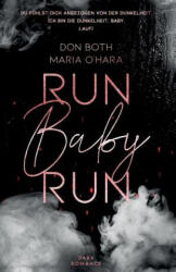 Run Baby Run - Maria O'Hara, Don Both (ISBN: 9783961154999)