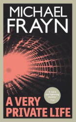 A Very Private Life (ISBN: 9781941147955)