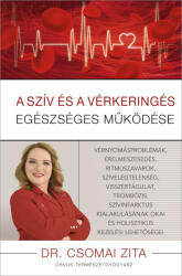A szív és a vérkeringés egészséges működése (ISBN: 9789636301323)