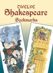 Twelve Shakespeare Bookmarks (ISBN: 9780486436760)