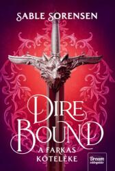 Dire Bound - A farkas köteléke (ISBN: 9789636903725)