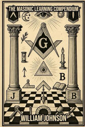 The Freemason Learning Compendium - Winston P Davis (2026)