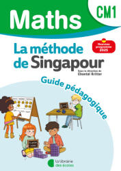 Mathématiques CM1 - Méthode de Singapour - Guide pédagogique - Kritter (2025)