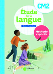 Méthode explicite - Etude de la langue CM2 - Cahier d'exercices - Pellat, Ferré-Clochard, DUVERGER (2025)