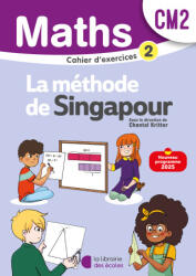 Mathématiques CM2 - Méthode de Singapour - Cahier d'exercices 2 - Kritter (2025)