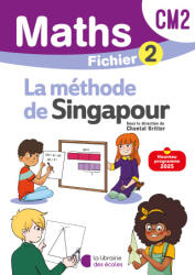 Mathématiques CM2 - Méthode de Singapour - Fichier élève 2 - Kritter (2025)
