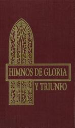 Himnos de Gloria y Triunfo. : Maroon (ISBN: 9780829707267)