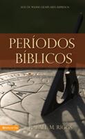 Periodos bblicos = Dispensations (ISBN: 9780829715781)