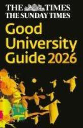 The Times Good University Guide 2026 - Zoe Thomas (ISBN: 9780008732134)