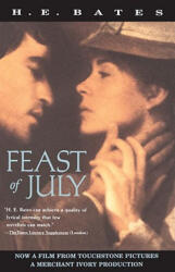 Feast of July - H. E. Bates (ISBN: 9780679765011)