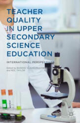 Teacher Quality in Upper Secondary Science Education - Barend Vlaardingerbroek, Neil Taylor (ISBN: 9781137490889)