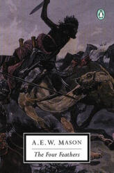 Four Feathers - A. E. W. Mason, Gary Hoppenstand, Gary Hoppenstand (ISBN: 9780142180013)